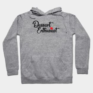 Dessert Enthusiast Hoodie